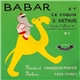 François Perier, Yves Furet - N° 7 - Babar Et Ce Coquin D'Arthur